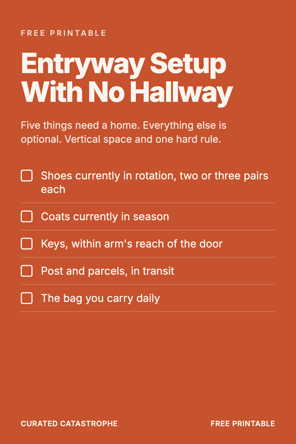 Entryway Setup With No Hallway